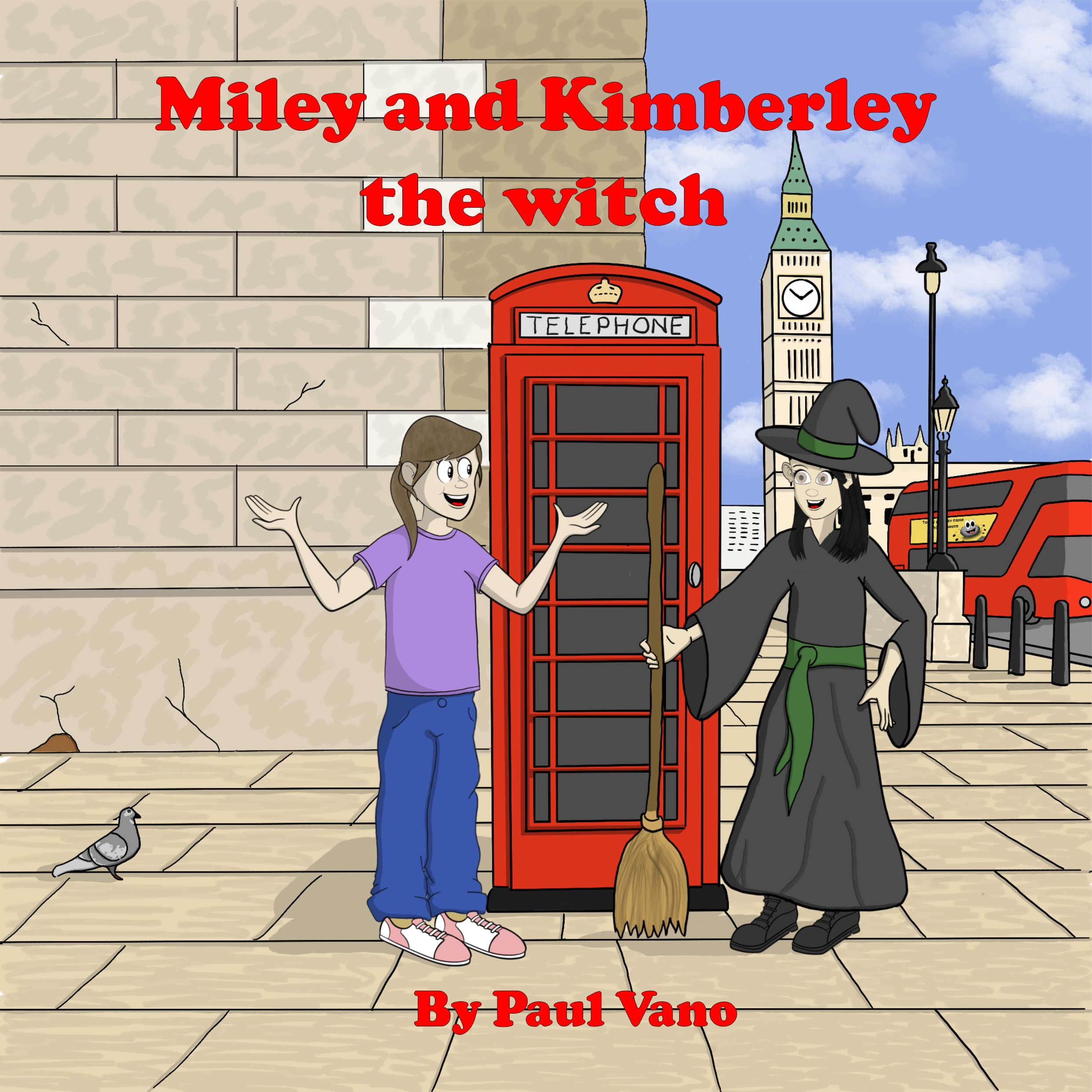 Miley and Kimberley the Witch